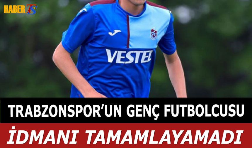 Trabzonspor'un Genç Futbolcusu Sakatlandı